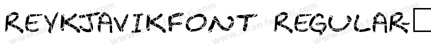REYKJAVIKfont Regular字体转换